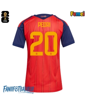 Spania Pedri Gonzalez #20 Echipament de Fotbal Replică Mondial 2026 Femei Acasa